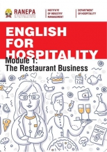 Английский язык для гостеприимства. Модуль 1. Ресторанный бизнес (English for Hospitality. Module 1. The Restaurant Business)