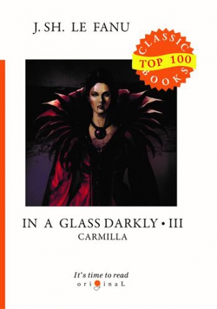 In a Glass Darkly III. Carmilla