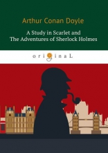 A Study in Scarlet and The Adventures of Sherlock Holmes